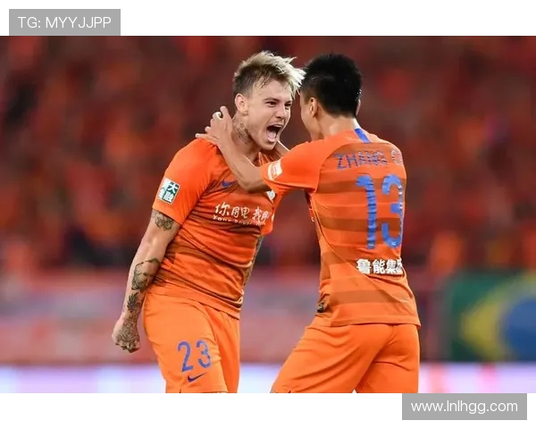 国安鲁能激战正酣进球瞬间回顾与精彩时刻分析